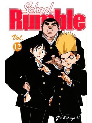 cover image of School Rumble, Volume 12